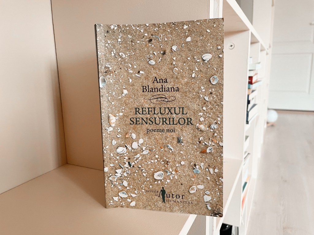 Ana Blandiana – Refluxul sensurilor |&nbsp;Recenzie