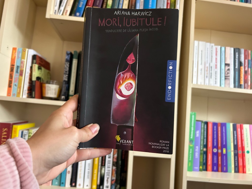 Ariana Harwicz – Mori, iubitule! |&nbsp;Recenzie